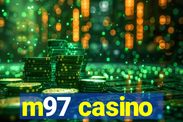 m97 casino